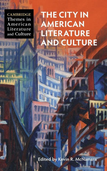 The City American Literature and Culture