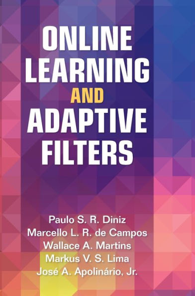 Online Learning and Adaptive Filters