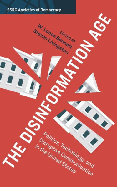 The Disinformation Age