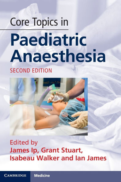 Core Topics Paediatric Anaesthesia