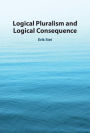 Logical Pluralism and Logical Consequence