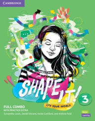 Title: Shape It! Level 3 Full Combo Student's Book and Workbook with Practice Extra, Author: Samantha Lewis