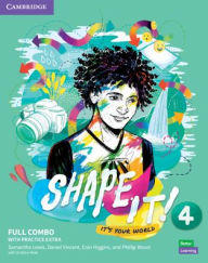 Title: Shape It! Level 4 Full Combo Student's Book and Workbook with Practice Extra, Author: Samantha Lewis