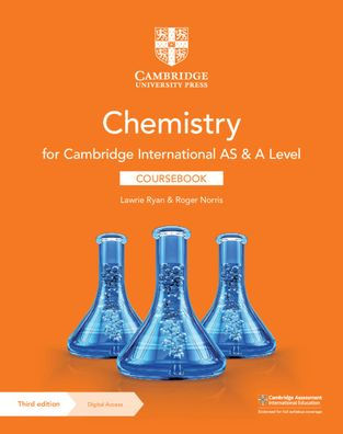 Cambridge International AS & A Level Chemistry Coursebook with Digital Access (2 Years) / Edition 3