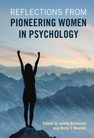 Title: Reflections from Pioneering Women in Psychology, Author: Jamila Bookwala