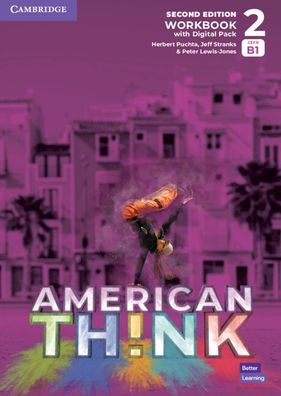 Think Level 2 Workbook with Digital Pack American English