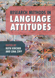 Title: Research Methods in Language Attitudes, Author: Ruth Kircher