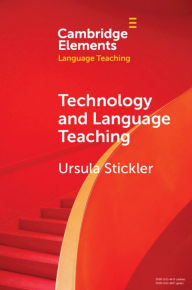 Title: Technology and Language Teaching, Author: Ursula Stickler