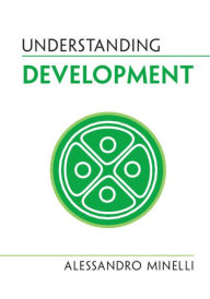Title: Understanding Development, Author: Alessandro Minelli
