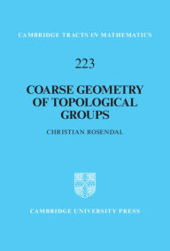 Title: Coarse Geometry of Topological Groups, Author: Christian Rosendal