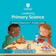 Title: Cambridge Primary Science Digital Classroom 1 Access Card (1 Year Site Licence), Author: Jon Board