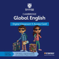 Title: Cambridge Global English Digital Classroom 5 Access Card (1 Year Site Licence): For Cambridge Primary and Lower Secondary English as a Second Language, Author: Jane Boylan