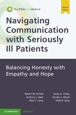 Navigating Communication with Seriously Ill Patients: Balancing Honesty Empathy and Hope