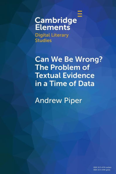 Can We Be Wrong? The Problem of Textual Evidence a Time Data