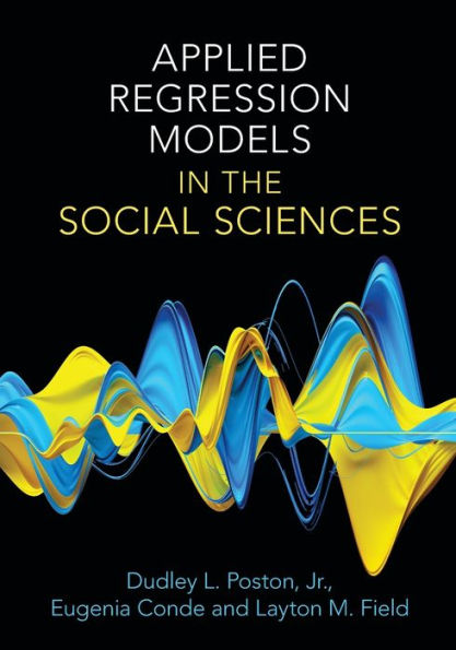 Applied Regression Models the Social Sciences