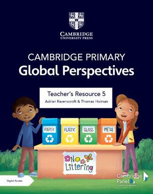 Cambridge Primary Global Perspectives Teacher's Resource 5 with Digital Access