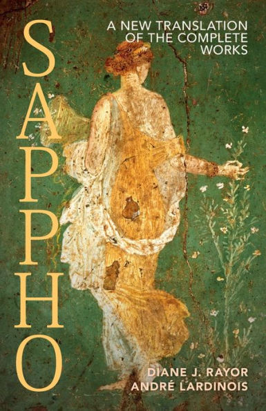 Sappho: A New Translation of the Complete Works