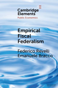 Title: Empirical Fiscal Federalism, Author: Federico Revelli