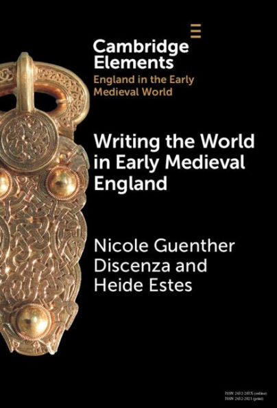 Writing the World in Early Medieval England