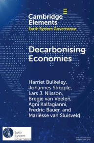 Title: Decarbonising Economies, Author: Harriet Bulkeley