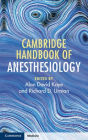 Cambridge Handbook of Anesthesiology