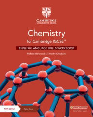 Title: Chemistry for Cambridge IGCSET English Language Skills Workbook with Digital Access (2 Years), Author: Richard Harwood