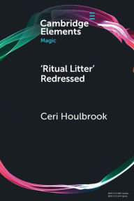 Title: 'Ritual Litter' Redressed, Author: Ceri Houlbrook