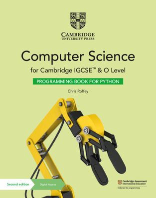 Cambridge IGCSET and O Level Computer Science Programming Book for Python with Digital Access (2 Years)