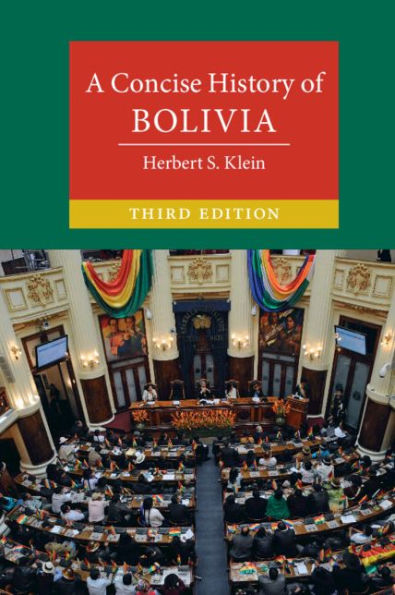 A Concise History of Bolivia