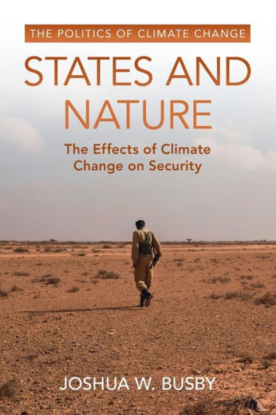 States and Nature: The Effects of Climate Change on Security