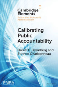 Title: Calibrating Public Accountability: The Fragile Relationship between Police Departments and Civilians in an Age of Video Surveillance, Author: Daniel E. Bromberg