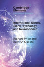 International Norms, Moral Psychology, and Neuroscience