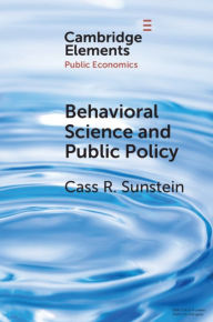Title: Behavioral Science and Public Policy, Author: Cass R. Sunstein