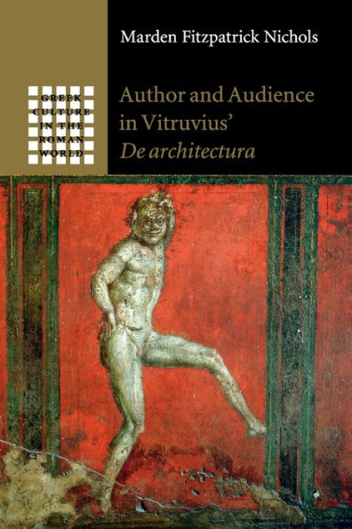 Author and Audience Vitruvius' De architectura