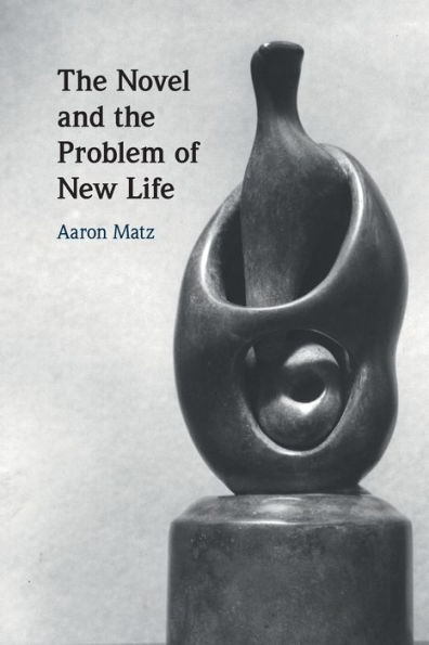 the Novel and Problem of New Life