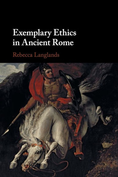 Exemplary Ethics Ancient Rome