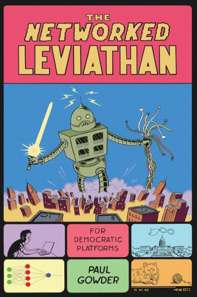The Networked Leviathan: For Democratic Platforms