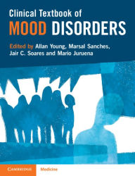 Title: Clinical Textbook of Mood Disorders, Author: Allan Young