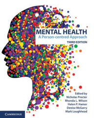 Title: Mental Health: A Person-centred Approach, Author: Nicholas Procter