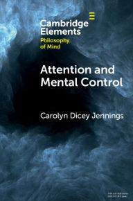 Title: Attention and Mental Control, Author: Carolyn Dicey Jennings