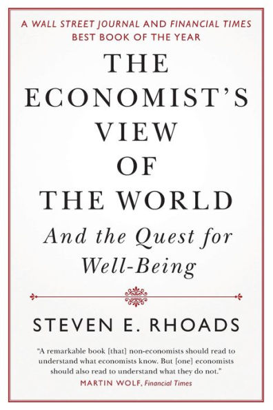 the Economist's View of World: And Quest for Well-Being