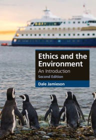 Title: Ethics and the Environment: An Introduction, Author: Dale Jamieson
