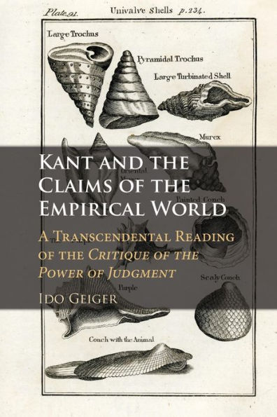 Kant and the Claims of Empirical World: A Transcendental Reading Critique Power Judgment