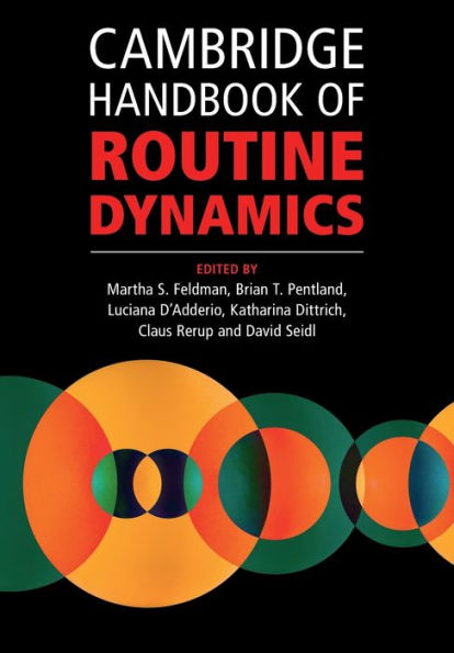 Cambridge Handbook of Routine Dynamics