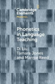 Title: Phonetics in Language Teaching, Author: Di Liu