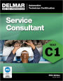 ASE Test Preparation - C1 Service Consultant / Edition 5