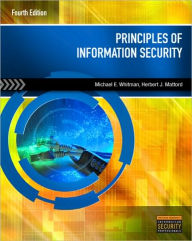 Title: Principles of Information Security / Edition 4, Author: Michael E. Whitman