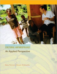 Title: Cultural Anthropology: An Applied Perspective / Edition 9, Author: Gary Ferraro