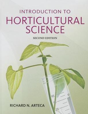 Introduction to Horticultural Science / Edition 2