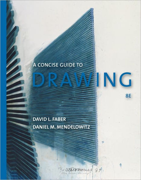 A Guide to Drawing, Concise Edition / Edition 8